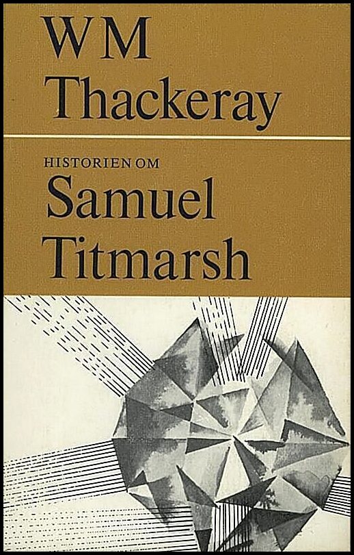 Boktips: Historien om Samuel Titmarsh av Thackeray, William Makepeace