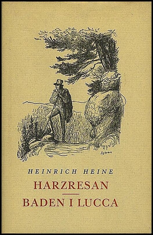 Boktips: Harzresan ; Baden i Lucca av Heine, Heinrich