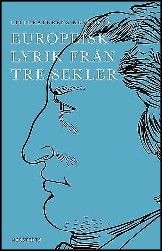 Boktips: Europeisk lyrik från tre sekler av Breitholtz, Lennart [red.]