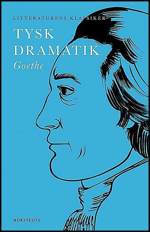 Boktips: Tysk dramatik av Goethe, Johann Wolfgang von