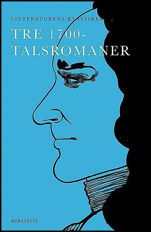 Boktips: Tre 1700-talsromaner av Breitholtz, Lennart [red.]