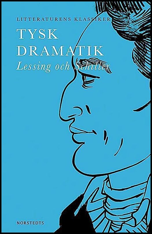 Boktips: Tysk dramatik av Lessing, Gotthold Ephraim; Schiller, Friedrich von