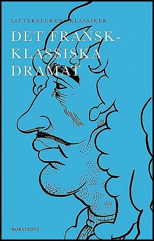 Boktips: Det fransk-klassiska dramat av Breitholtz, Lennart