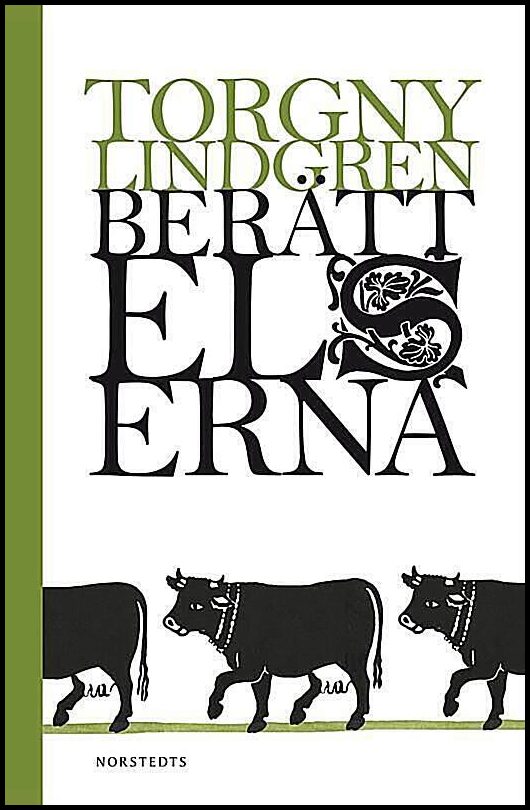 Boktips: Berättelserna av Lindgren, Torgny