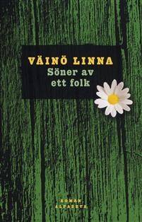 Boktips: Söner av ett folk av Linna, Väinö