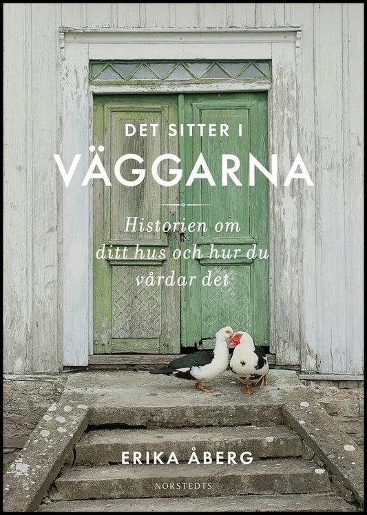 Boktips: Det sitter i väggarna av Åberg, Erika