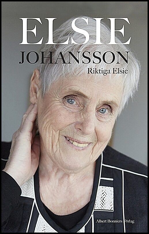 Boktips: Riktiga Elsie av Johansson, Elsie