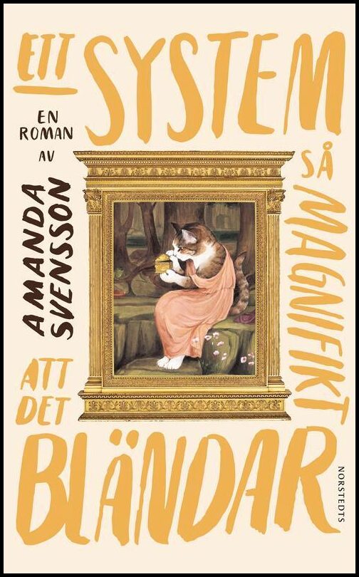 Boktips: Ett system så magnifikt att det bländar av Svensson, Amanda
