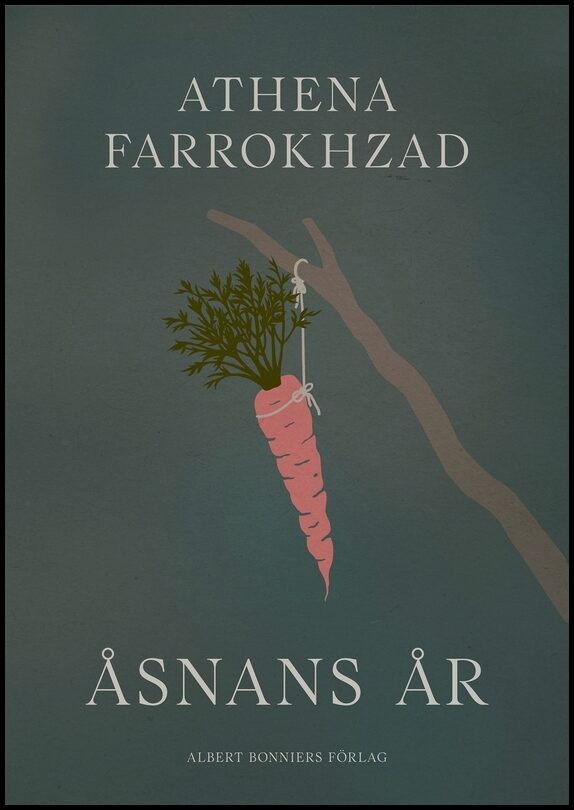 Boktips: Åsnans år av Farrokhzad, Athena