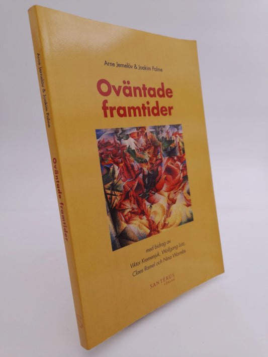 Boktips: Oväntade framtider av Jernelöv, Arne ; Palme, Joakim