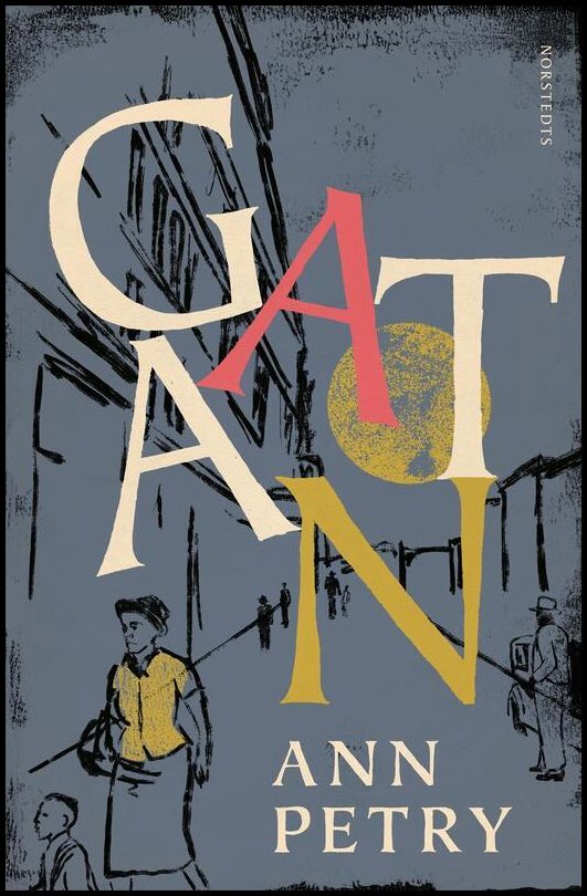 Boktips: Gatan av Petry, Ann