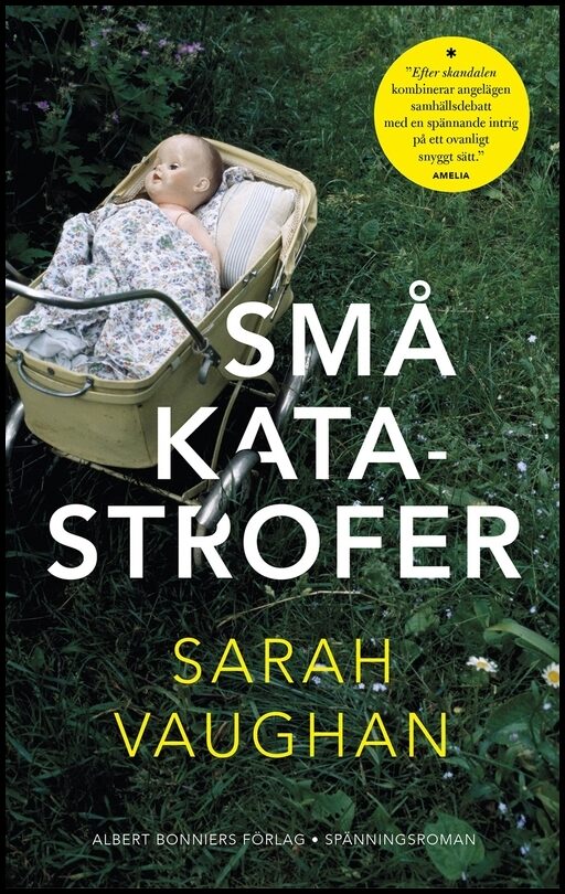 Boktips: Små katastrofer av Vaughan, Sarah