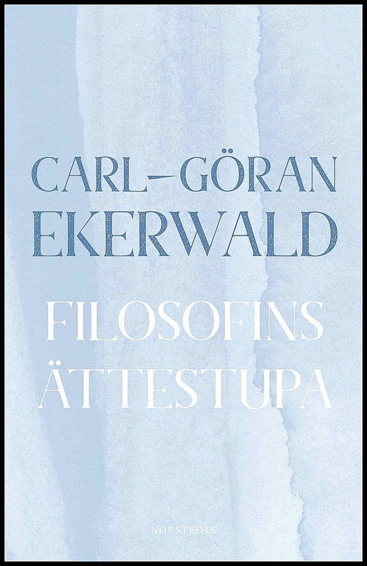 Boktips: Filosofins ättestupa av Ekerwald, Carl-Göran
