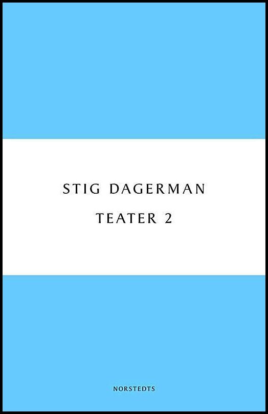 Boktips: Teater 2 av Dagerman, Stig