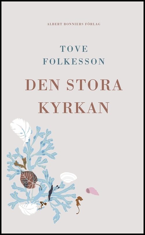 Boktips: Den stora kyrkan av Folkesson, Tove