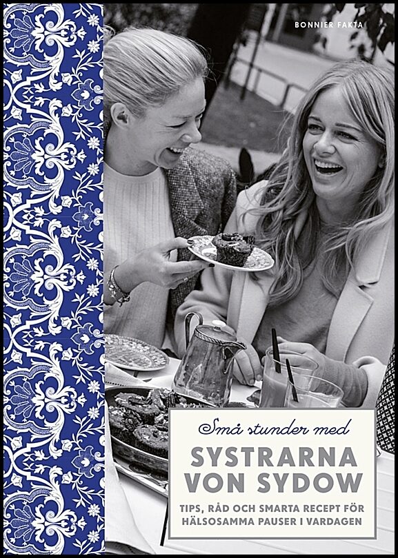 Boktips: Små stunder med systrarna von Sydow av Sydow, Amy von; Kleberg von Sydow, Ebba