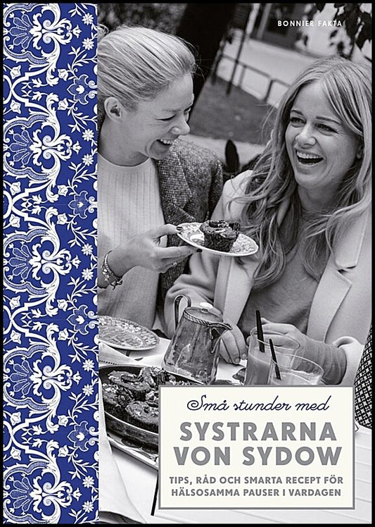 Boktips: Små stunder med systrarna von Sydow av Sydow, Amy von; Kleberg von Sydow, Ebba