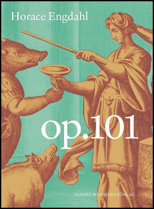 Boktips: Op. 101 av Engdahl, Horace