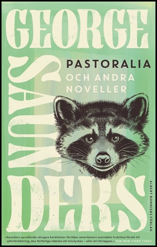 Boktips: Pastoralia och andra noveller av Saunders, George