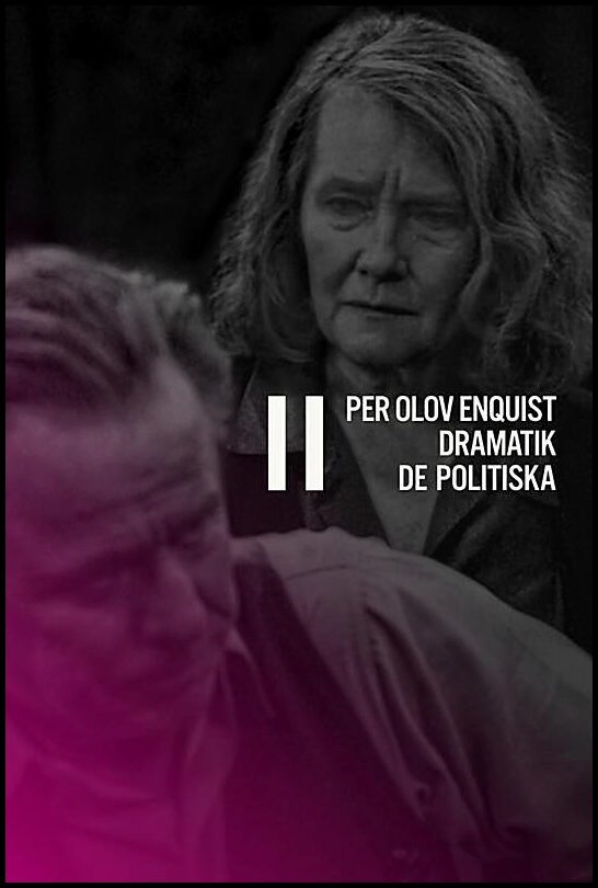 Boktips: Dramatik II av Enquist, Per Olov