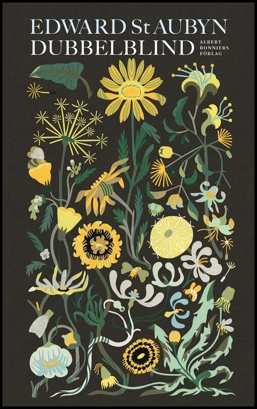 Boktips: Dubbelblind av St Aubyn, Edward