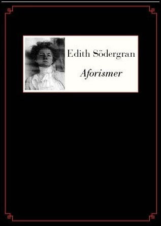 Boktips: Aforismer av Södergran, Edith