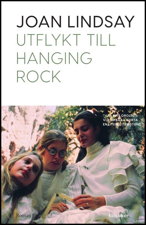 Utflykt till Hanging Rock av Joan Lindsay