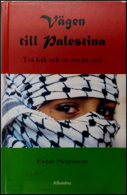 Boktips: Vägen till Palestina av Svensson, Evert
