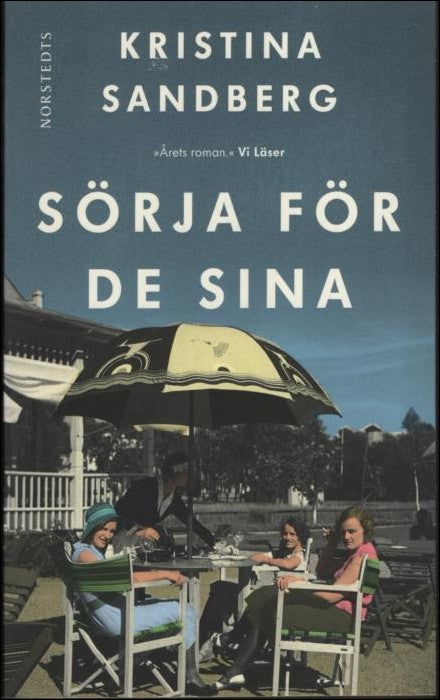 Boktips: Sörja för de sina av Sandberg, Kristina