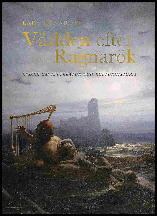 Boktips: Världen efter Ragnarök av Lönnroth, Lars