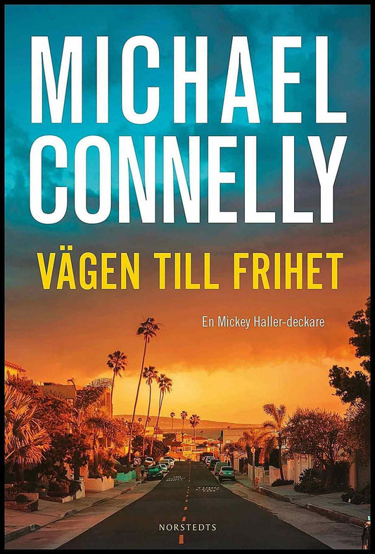 Boktips: Vägen till frihet av Connelly, Michael