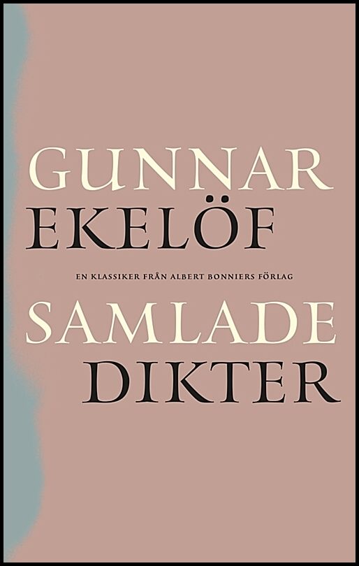 Boktips: Samlade dikter av Ekelöf, Gunnar