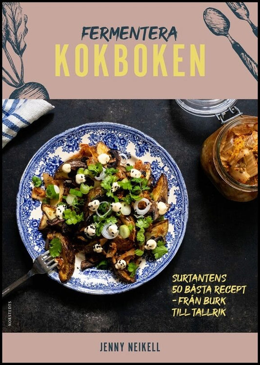 Boktips: Fermentera av Neikell, Jenny
