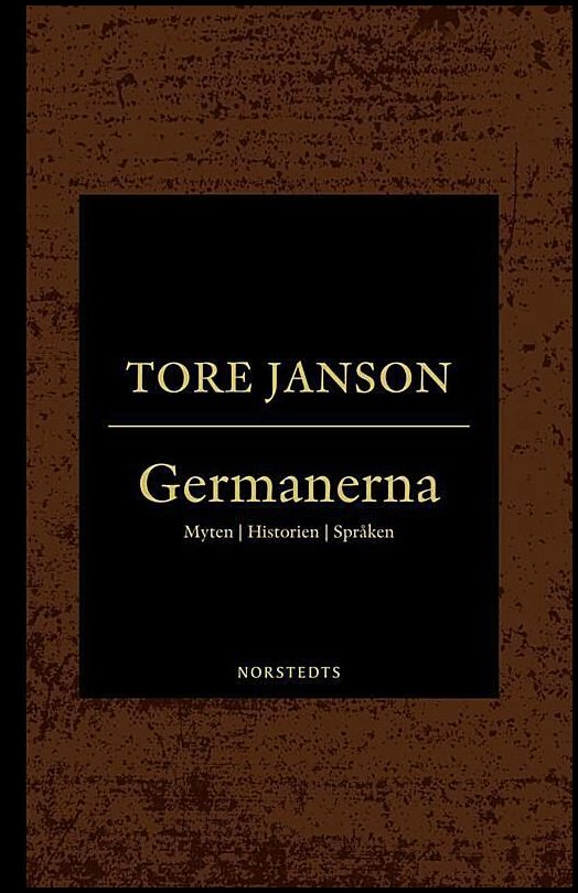 Boktips: Germanerna av Janson, Tore