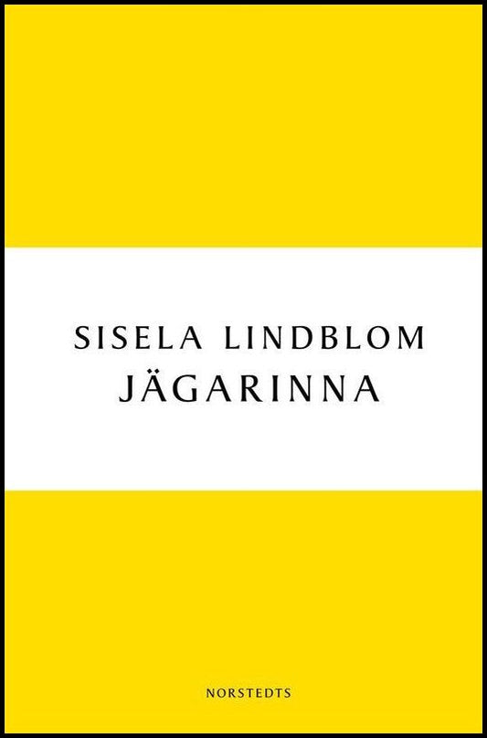Boktips: Jägarinna av Lindblom, Sisela