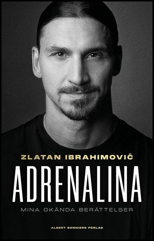 Boktips: Adrenalina av Ibrahimovic, Zlatan ; Garlando, Luigi