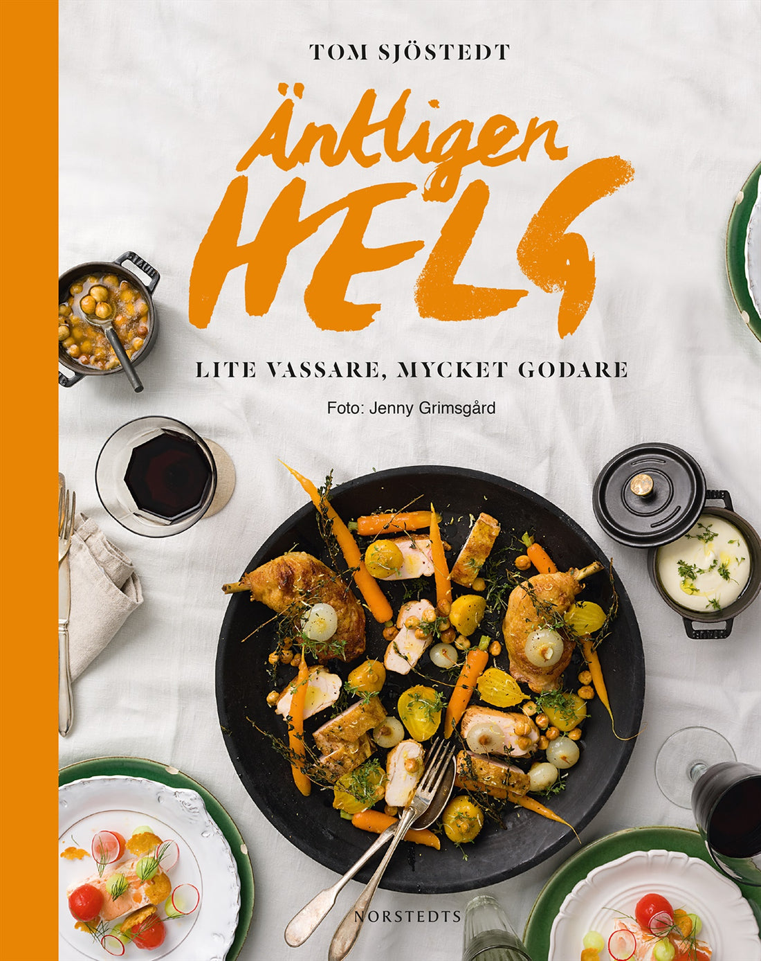 Boktips: Äntligen helg av Sjöstedt, Tom