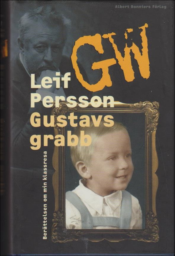 Boktips: Gustavs grabb av Persson, Leif G. W.