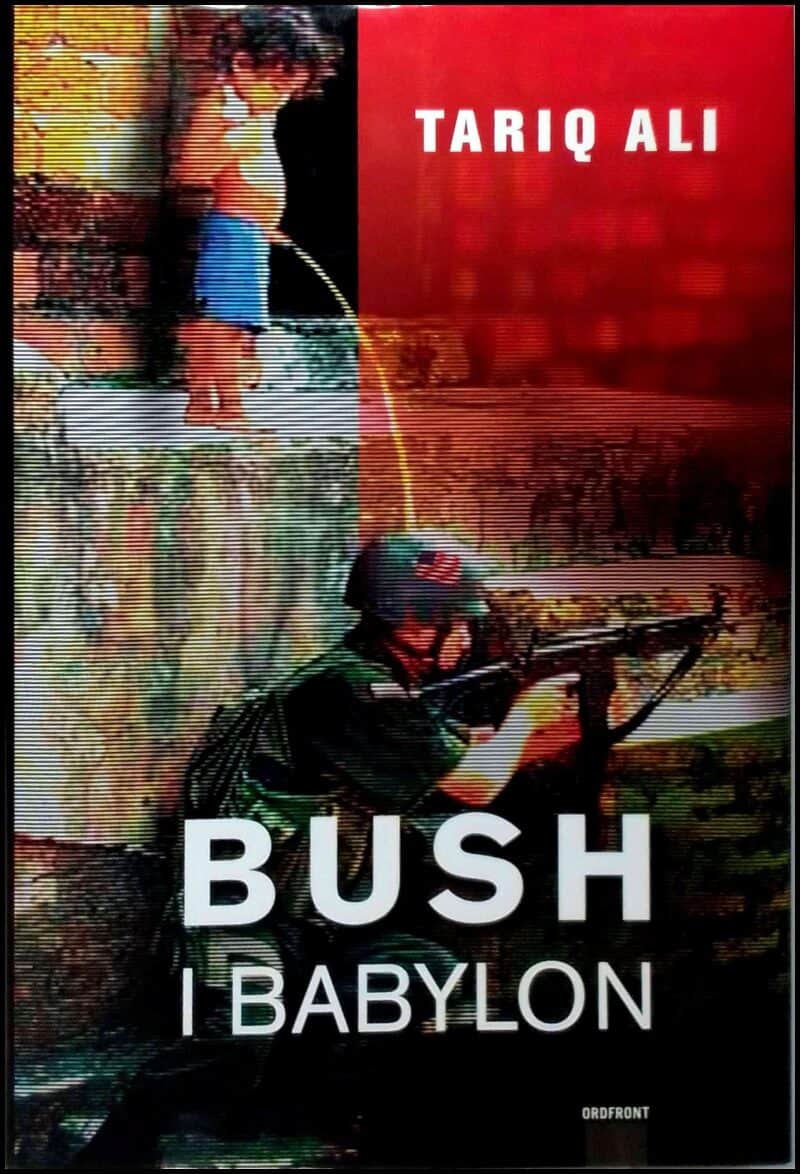 Boktips: Bush i Babylon av Ali, Tariq