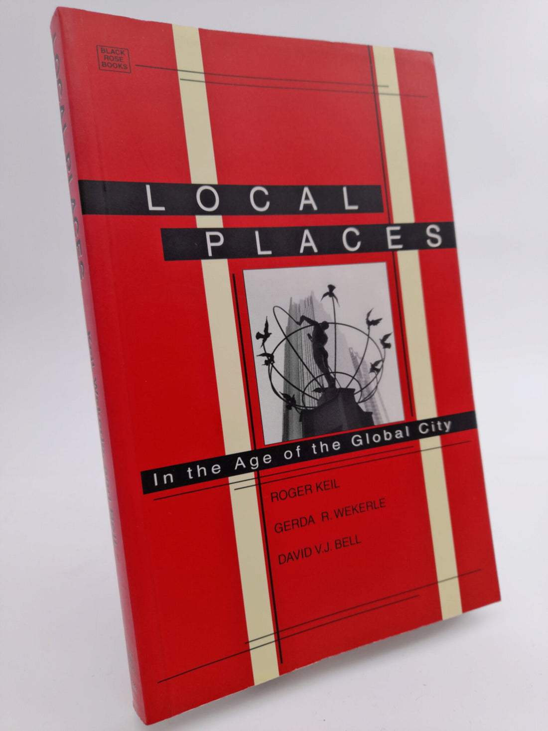 Boktips: Local places in the age of the global city av Keil, Roger ; Wekerle, Gerda R. ; Bell, David V. J.