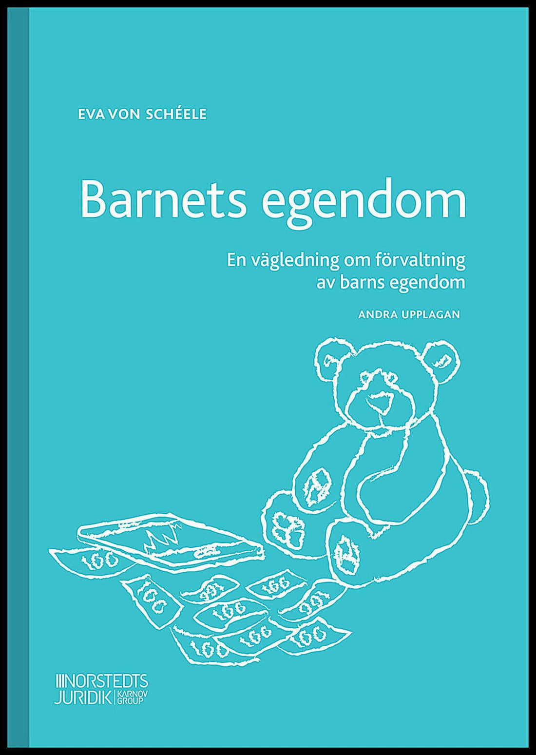 Boktips: Barnets egendom av von Schéele, Eva