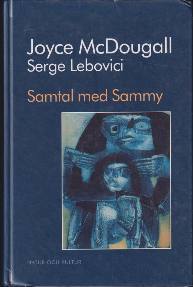 Boktips: Samtal med Sammy av McDougall, Joyce & Lebovici, Serge