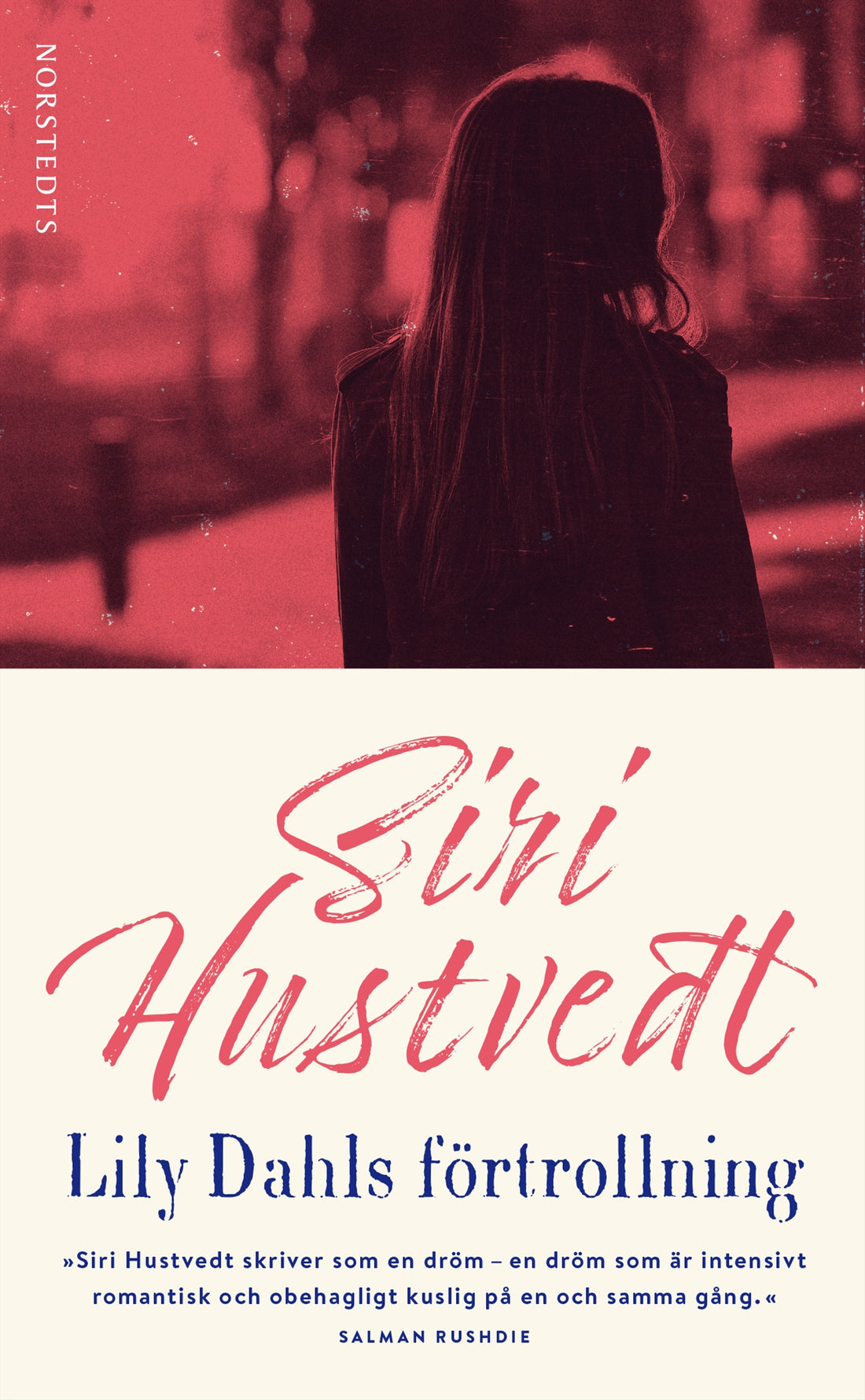 Boktips: Lily Dahls förtrollning av Hustvedt, Siri