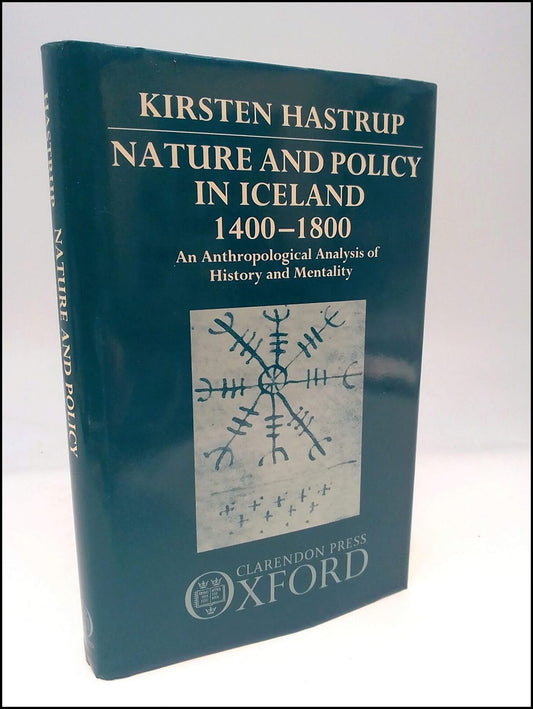 Boktips: Nature and policy in Iceland 1400-1800 av Hastrup, Kirsten