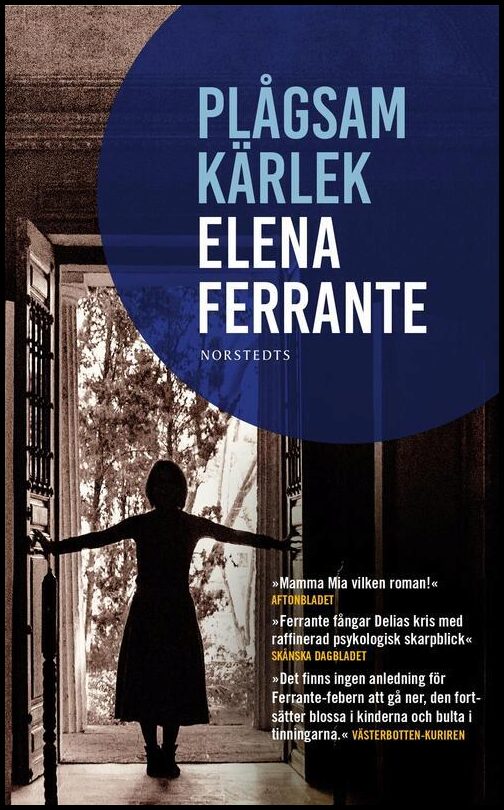 Boktips: Plågsam kärlek av Ferrante, Elena