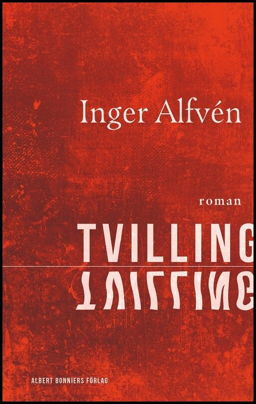 Boktips: Tvilling av Alfvén, Inger
