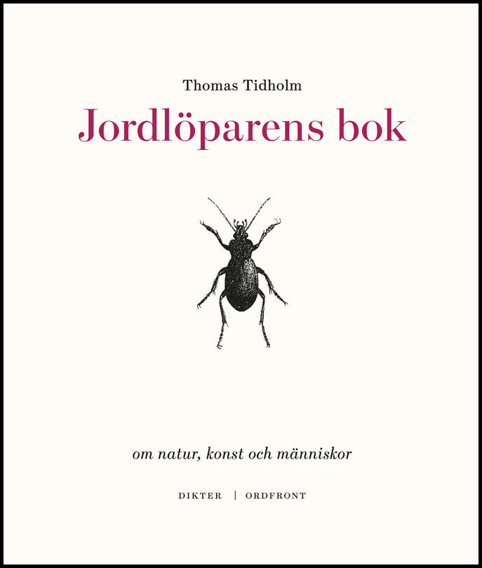 Boktips: Jordlöparens bok av Tidholm, Thomas