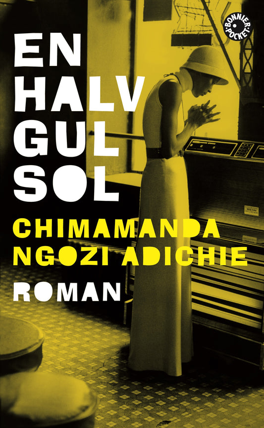 Boktips: En halv gul sol av Adichie, Chimamanda Ngozi
