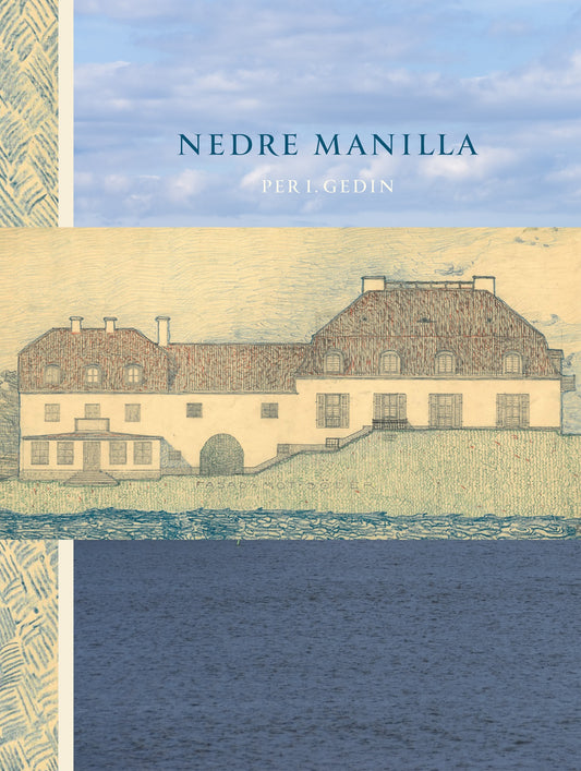 Boktips: Nedre Manilla av Gedin, Per I.