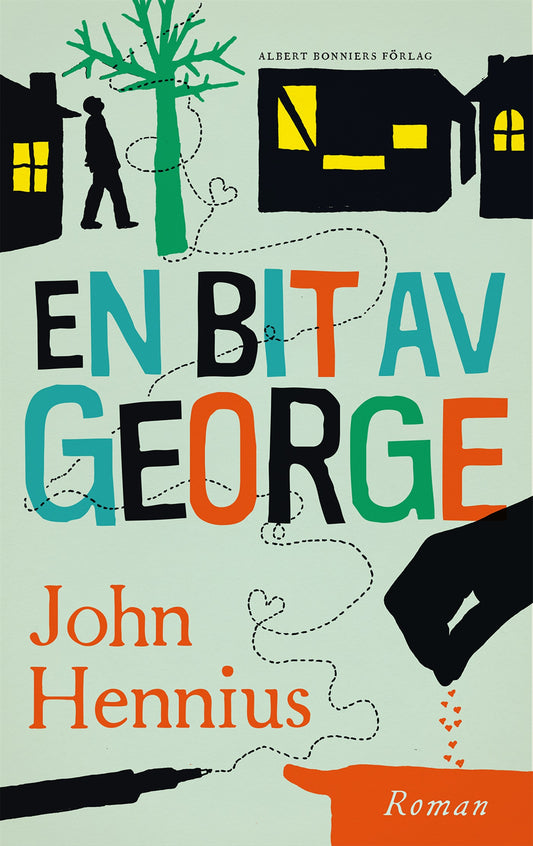 Boktips: En bit av George av Hennius, John